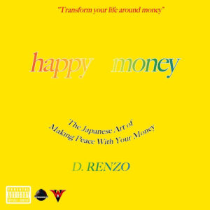 D. Renzo "Happy Money"