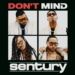 10x Billboard Charting R&B Group Sentury Release New Hit Single “Don’t Mind”