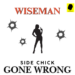 Wiseman Delivers Cinematic Boom Bap Storytelling With New Video “SIDE CHICK GONE WRONG”